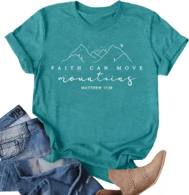 Christian Shirt Women Hiking Shirts Faith Can Move Mountains Tshirts Camping Graphic Tees Adventure Tops